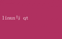 LinuxϵͳQtʵսָ