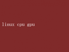 LinuxϵͳCPUGPUܽ